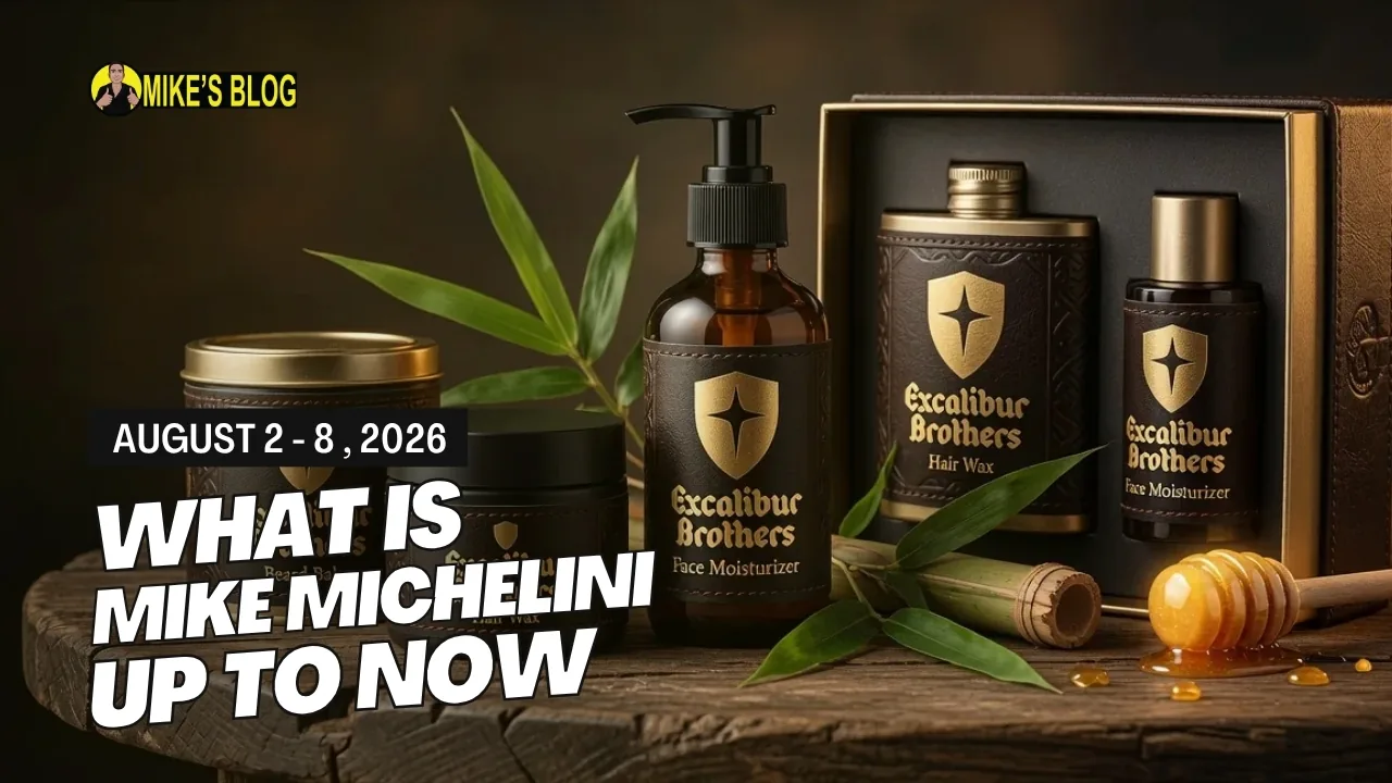 What Is Mike Michelini Up To Now: August 2 - 8, 2026