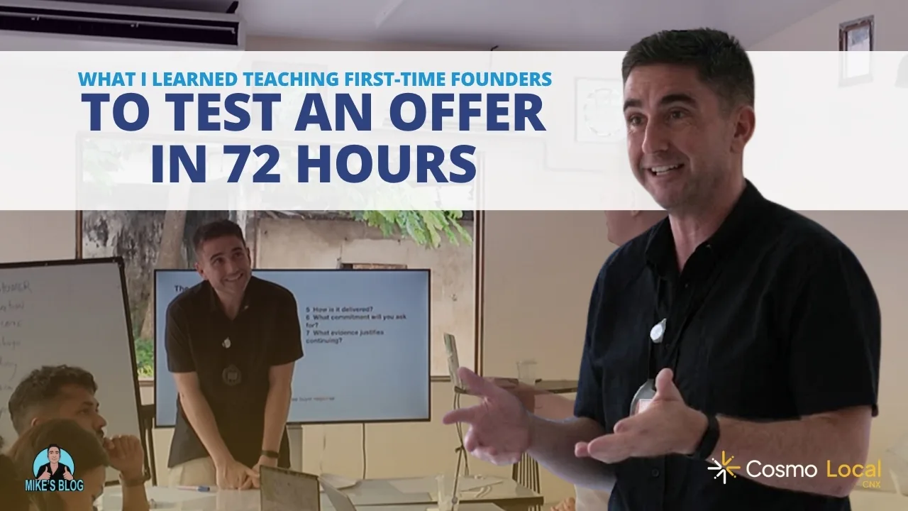 What I Learned Teaching First-Time Founders to Test an Offer in 72 Hours